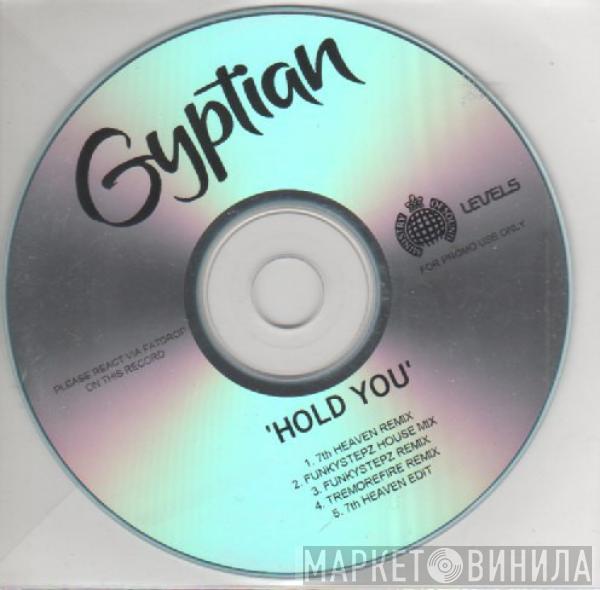  Gyptian  - Hold You
