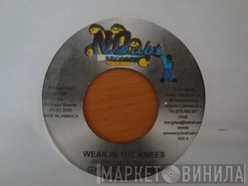 Gyptian, Tina  - Weak in the Knees