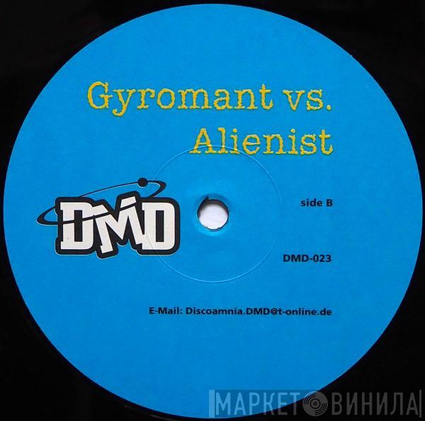 Gyromant, Alienist - Carpe Noctem