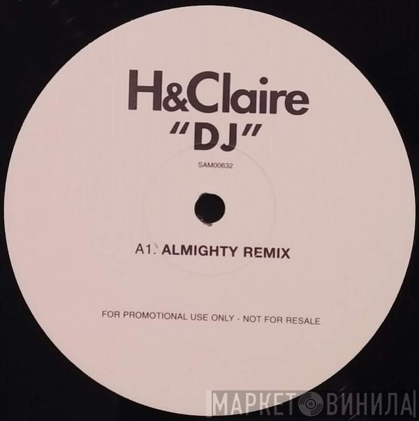  H & Claire  - DJ