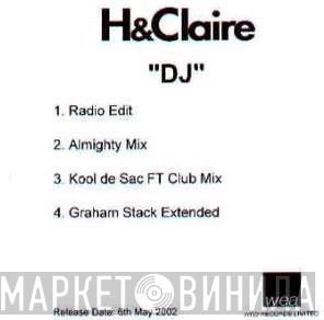  H & Claire  - DJ