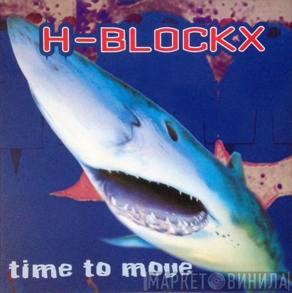  H-Blockx  - Time To Move
