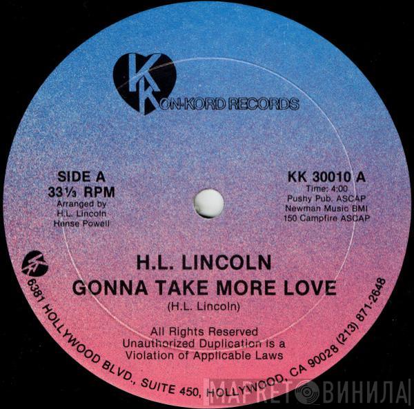 H.L. Lincoln, P.T. Express - Gonna Take More Love / Dance Contest