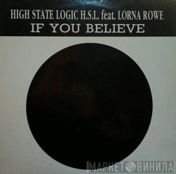 H.S.L., Lorna Rowe - If You Believe