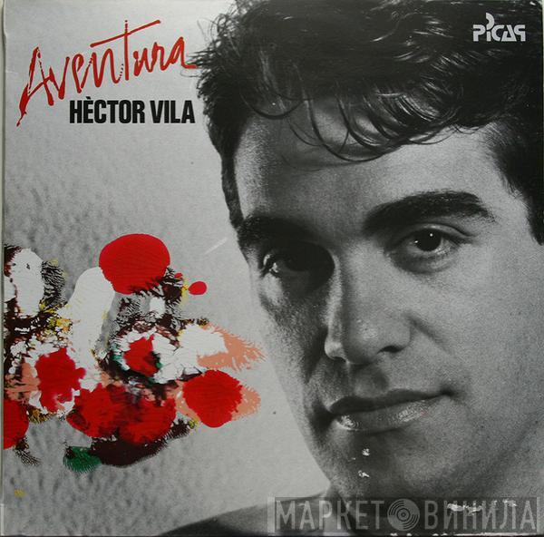 Hèctor Vila - Aventura