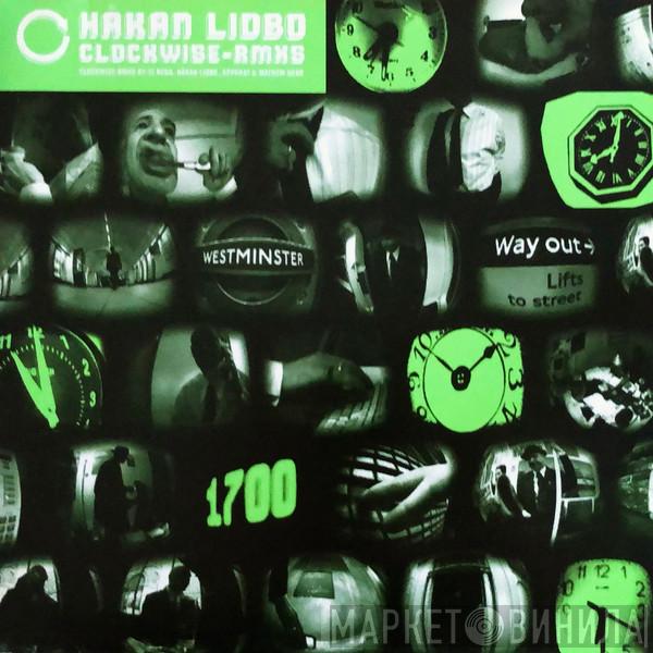 Håkan Lidbo - Clockwise Rmxs