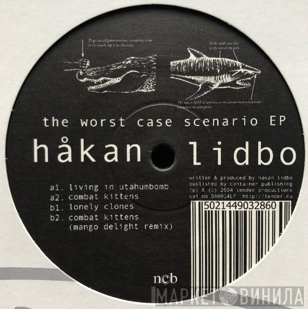 Håkan Lidbo - The Worst Case Scenario