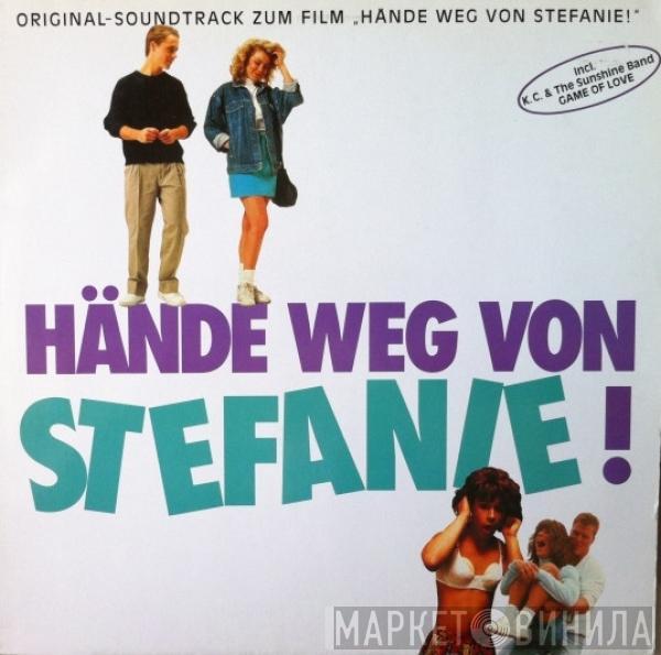  - Hände Weg Von Stefanie! - Original Soundtrack Zum Film)
