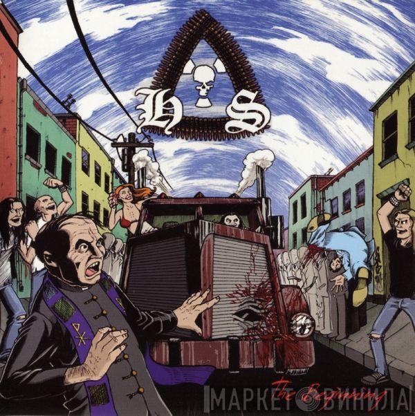 H.o.S.  - The Beginning