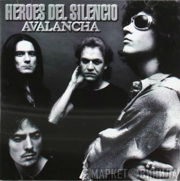 Héroes Del Silencio - Avalancha