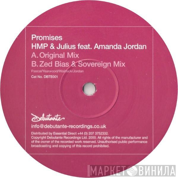 HMP , Julius , Amanda Jordan - Promises