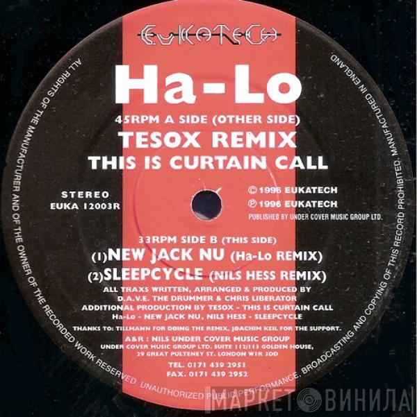 Ha-Lo - This Is Curtain Call (Remixes)