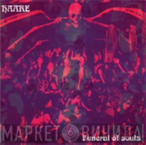 Haare - Funeral Of Souls