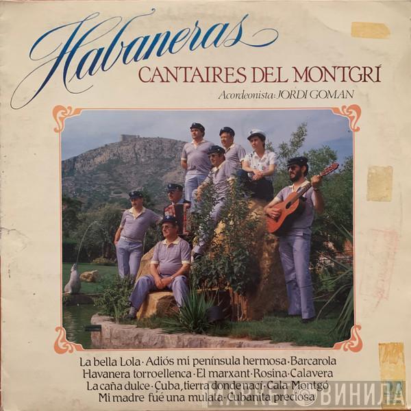 Habaneras - Cantaires Del Montgri