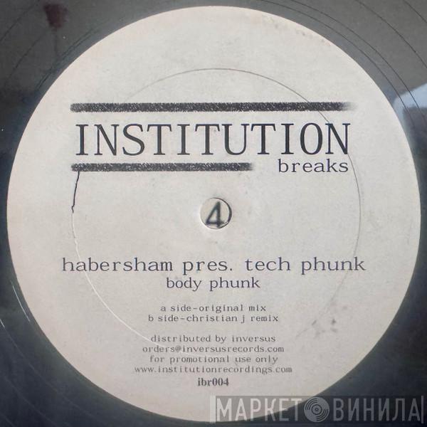 Habersham, Tech Phunk - Body Phunk