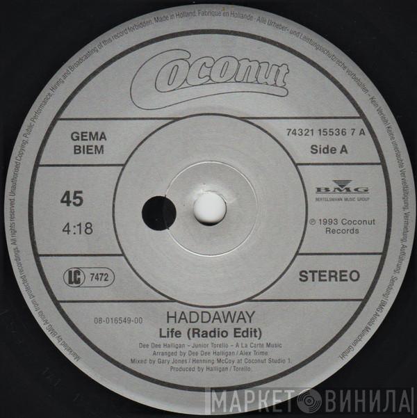  Haddaway  - Life