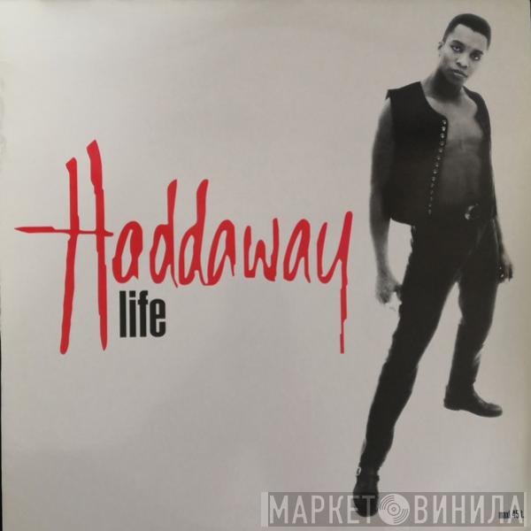  Haddaway  - Life