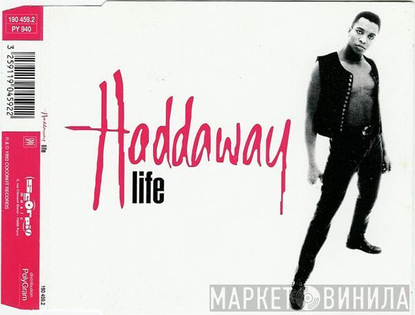  Haddaway  - Life