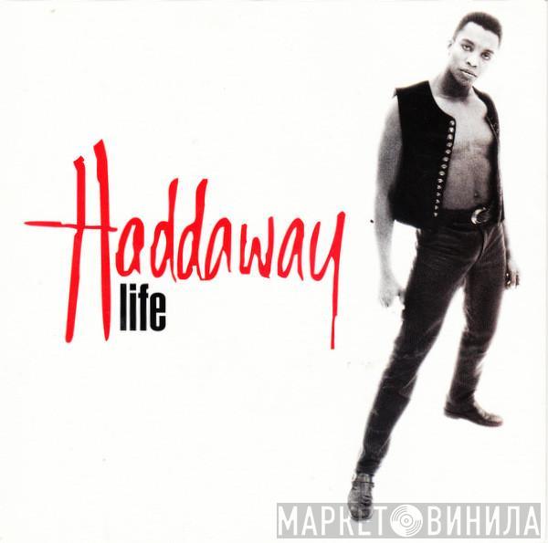  Haddaway  - Life