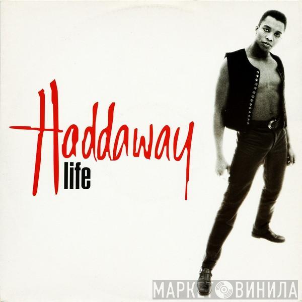  Haddaway  - Life