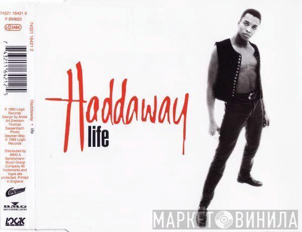  Haddaway  - Life