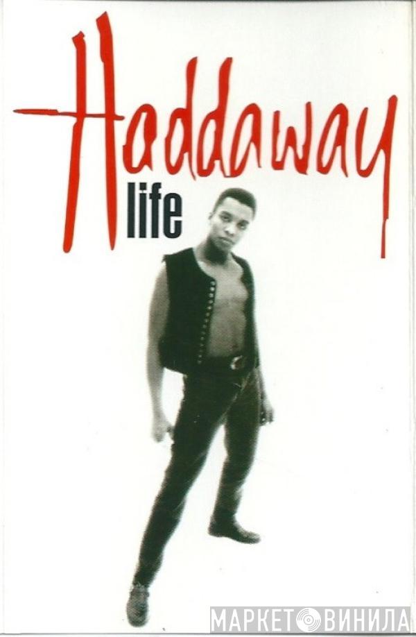 Haddaway - Life