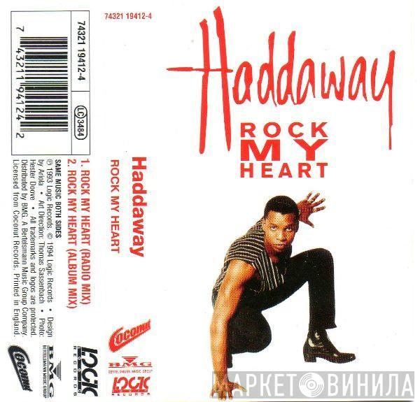  Haddaway  - Rock My Heart