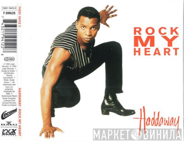  Haddaway  - Rock My Heart