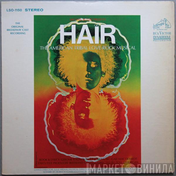  - Hair - The American Tribal Love-Rock Musical (The Original Broadway Cast Recording)