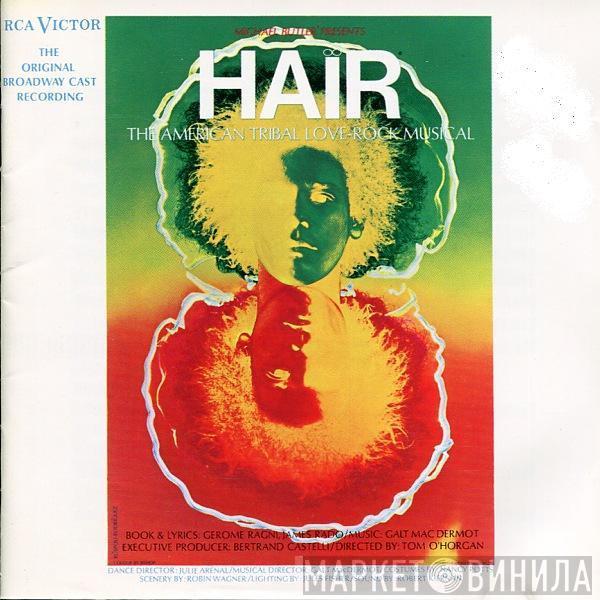  - Hair - The Original Broadway Cast Recording