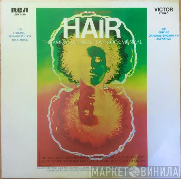  - Hair - The Original Broadway Cast Recording