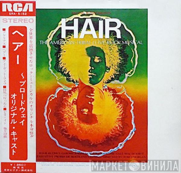  - Hair - The Original Broadway Cast Recording