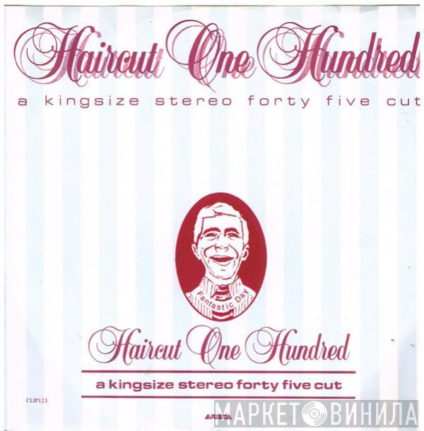  Haircut One Hundred  - Fantastic Day