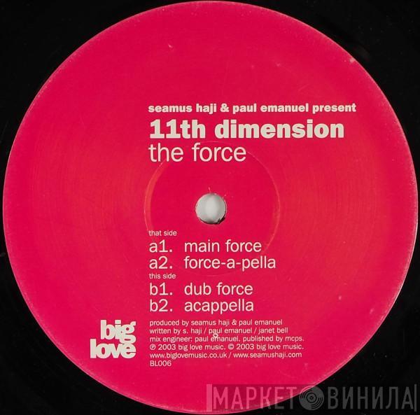 Haji & Emanuel, 11th Dimension - The Force