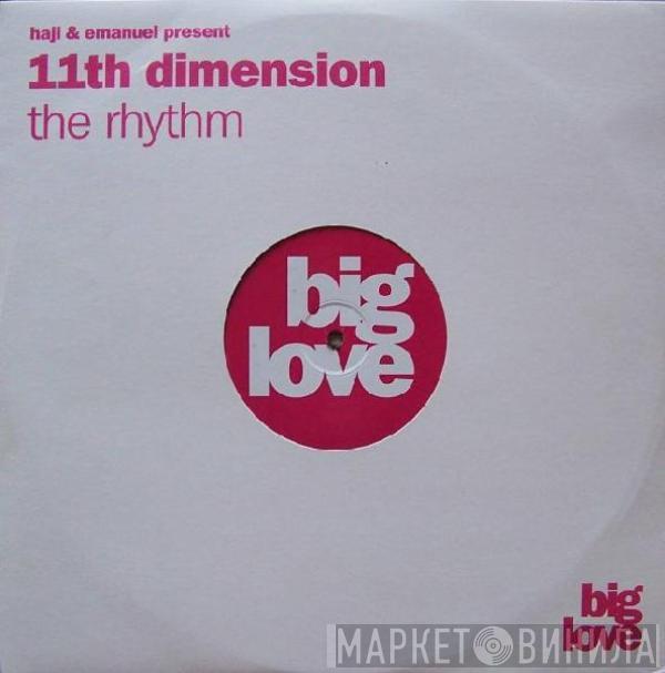 Haji & Emanuel, 11th Dimension - The Rhythm