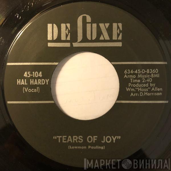  Hal Hardy  - Tears Of Joy / Around About Sunday