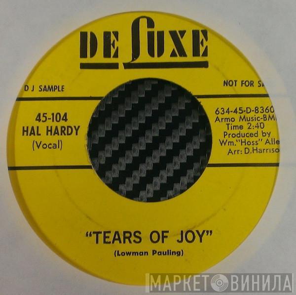  Hal Hardy  - Tears Of Joy / Around About Sunday