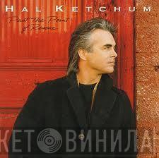 Hal Ketchum - Past The Point Of Rescue