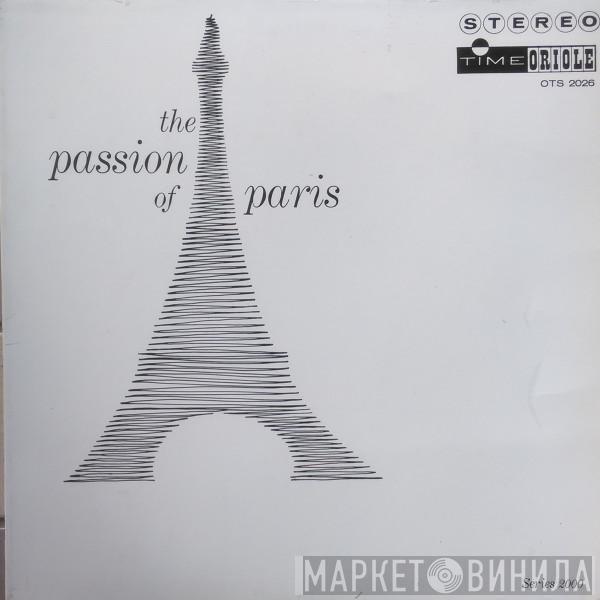 Hal Mooney And His Orchestra - The Passion Of Paris