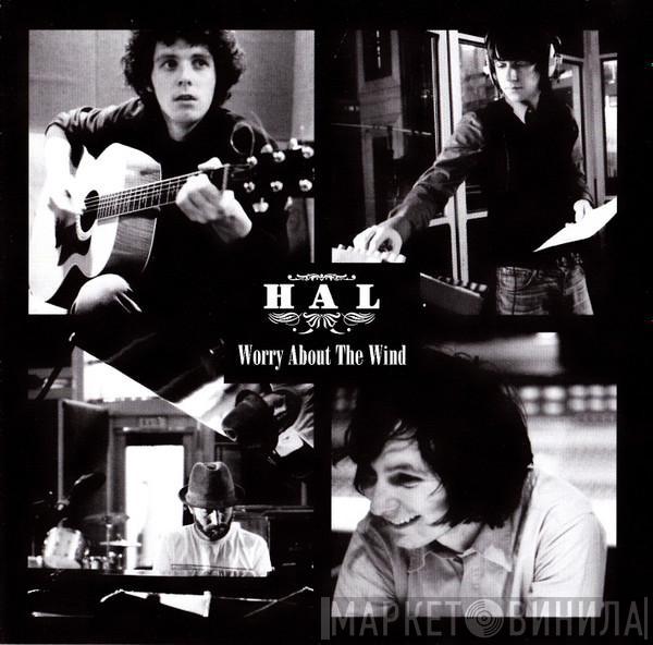 Hal  - Worry About The Wind