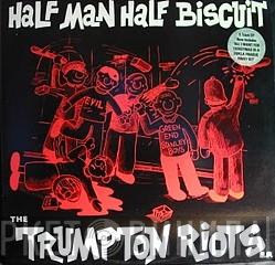Half Man Half Biscuit - The Trumpton Riots E.P.