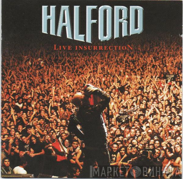 Halford - Live Insurrection