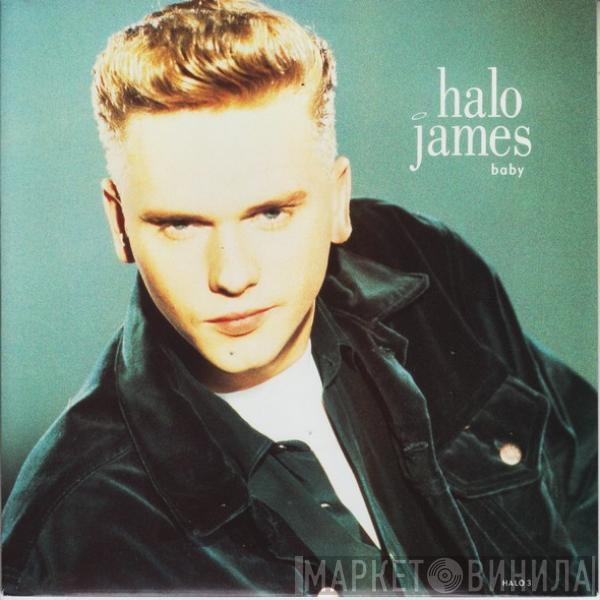 Halo James - Baby