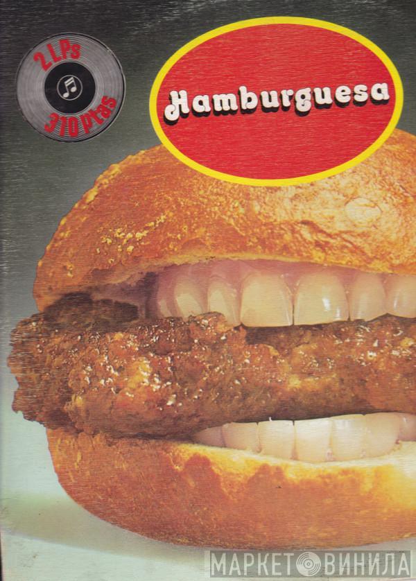  - Hamburguesa