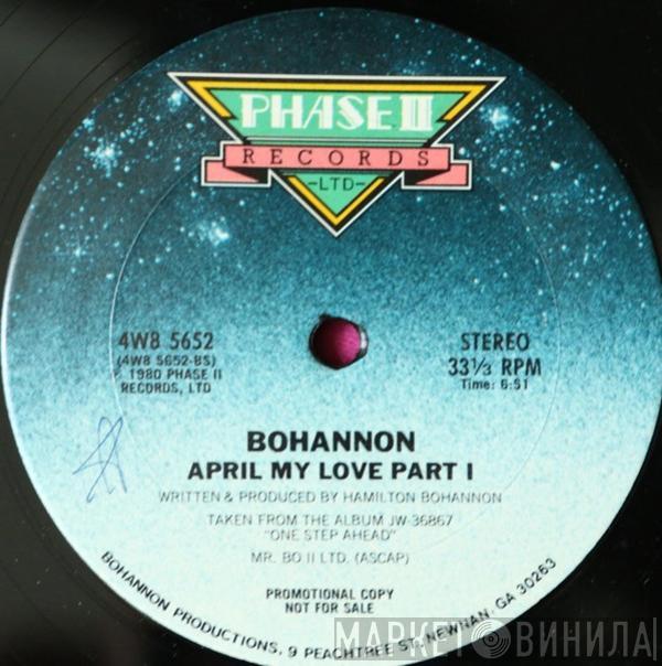 Hamilton Bohannon - Dance, Dance, Dance All Night / April My Love Part I