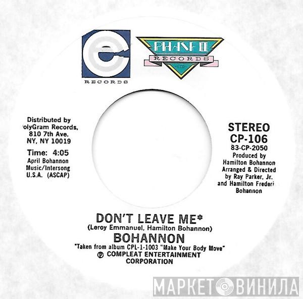 Hamilton Bohannon - Don't Leave Me