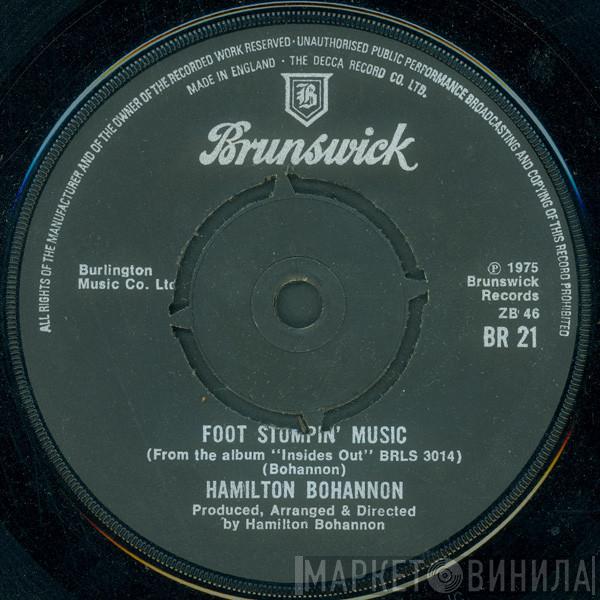 Hamilton Bohannon - Foot Stompin' Music