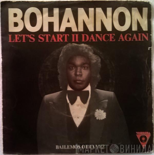 Hamilton Bohannon - Let's Start II Dance Again = Bailemos Otra Vez