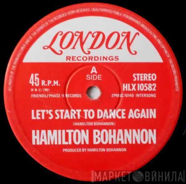  Hamilton Bohannon  - Let's Start To Dance Again