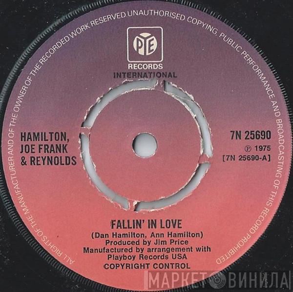  Hamilton, Joe Frank & Reynolds  - Fallin' In Love